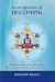 Seven Quartets of Becoming : A Transformative Yoga Psychology Based on the Diaries of Aurobindo