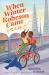 When Winter Robeson Came When Winter Robeson Came