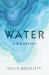 Water : A Biography Water : A Biography