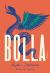 Bolla : A Novel Bolla : A Novel