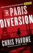 The Paris Diversion : A Novel The Paris Diversion : A Novel