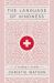 The Language of Kindness : A Nurse's Story