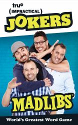Impractical Jokers Mad Libs : World's Greatest Word Game