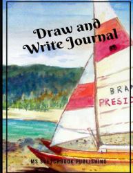 Draw and Write Journal : Creative Blank Writing Drawing Journal for Adults, Kids, Boys, Girls... , Improving and Practicing Writing, Drawing and Doodling Skills (8. 5x11 Inches, 150 Blank Pages, Beautiful Oil Painting Cover)(V4)