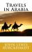 Travels in Arabia