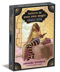 Believe in Your Own Magic : A 45-Card Oracle Deck and Guidebook