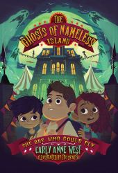 The Ghosts of Nameless Island: the Boy Who Could Fly : Vol. 2
