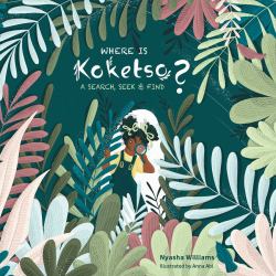 Where Is Koketso? : A Search, Seek and Find