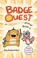 Badge Quest : A Cheesy Brie-Ginning!