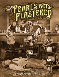 Pearls Gets Plastered : A Pearls Before Swine Treasury