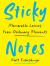 Sticky Notes : Memorable Lessons from Ordinary Moments