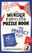 The Murder Mystery Club Puzzle Book : The Perfect Plot
