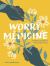 Worry Medicine : Remedies and Rituals for Anxious Times