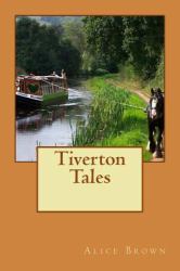 Tiverton Tales