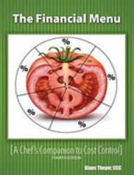 The Financial Menu : A Chef's Companion to Cost Control