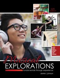 Musical Explorations: Fundamentals Through Experience