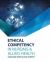 Ethical Competency in Nursing and Allied Health