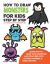 How to Draw Monsters for Kids Step by Step Easy Cartoon Drawing for Beginners and Kids : Learn How to Draw Cute Monsters and Creatures with Letters, Numbers, and Simple Shapes