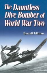 Dauntless Dive Bomber of World War Two