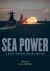Sea Power : A Naval History, Second Edition