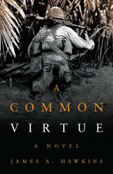A Common Virtue : A Novel