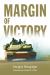 Margin of Victory : Five Battles That Changed the Face of Modern War