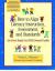 How to Align Literacy Instruction, Assessment, and Standards : And Achieve Results You Never Dreamed Possible
