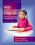 Help! My Kids Don't All Speak English : How to Set up a Language Workshop in Your Linguistically Diverse Classroom
