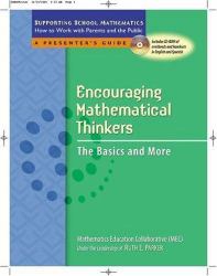 Encouraging Mathematical Thinkers : The Basics and More