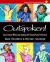 Outspoken! : How to Improve Writing and Speaking Skills Through Poetry Performance