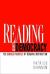 Reading Against Democracy : The Broken Promises of Reading Instruction