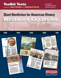 Westward Expansion : Short Nonfiction for American History