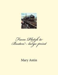 From Plotzk to Boston : Large Print