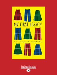 My First Lesson : Stories Inspired by Laurinda