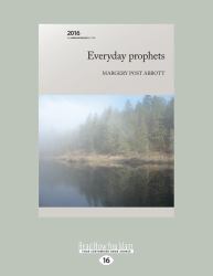 Everyday Prophets