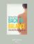 Back in Balance : Use the Alexander Technique to Combat Neck, Shoulder and Back Pain