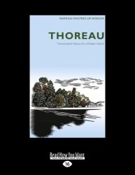 Thoreau : Transcendent Nature for a Modern World