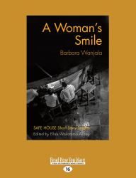 A Woman's Smile : Safe House Short Story Singles