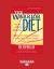 The Warrior Diet : Switch on Your Biological Powerhouse for High Energy, Explosive Strength, and a Leaner, Harder Body