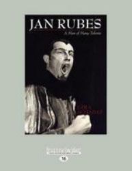 Jan Rubes : A Man of Many Talents