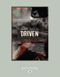 Driven : The Sequel to Drive