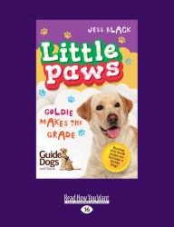 Goldie Makes the Grade : Little Paws 4