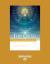 The Grail : Volume 3 of the o Manuscript