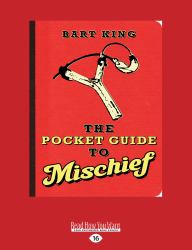 The Pocket Guide to Mischief