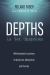 Depths As yet Unspoken : Whiteheadian Excursions in Mysticism, Multiplicity, and Divinity