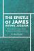 The Epistle of James Within Judaism : The Earliest First-Century Window into Messianic Jewish Belief and Practice