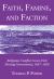 Faith, Famine, and Faction : Religious Conflict in an Irish Mining Community, 1847-1858