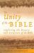 The Unity of the Bible : Exploring the Beauty and Structure of the Bible