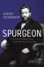 Spurgeon : The Prayer-Powered Pulpit of the Prince of Preachers
