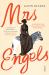 Mrs. Engels Mrs. Engels